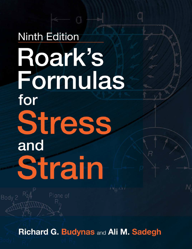 《Roark's Formulas for Stress and Strain》原版PDF
